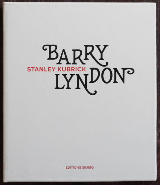 Barry Lyndon - Stanley Kubrick, édition limitée, 120 exemplaires.